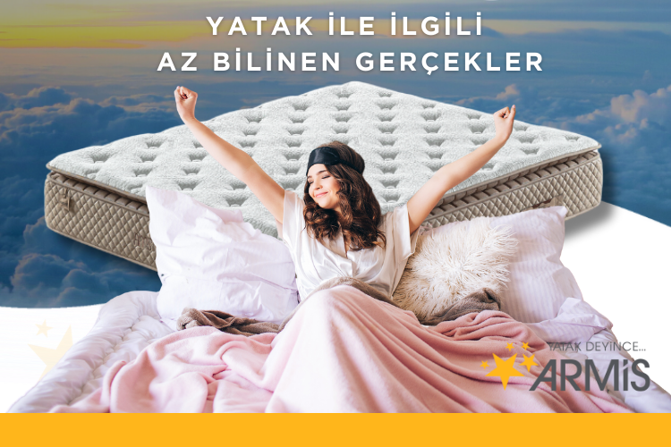Yatak İle İlgili Az Bilinen Gerçekler